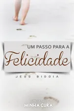 Cover of UM PASSO PARA A FELICIDADE