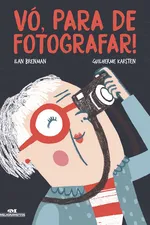 Cover of Vó, para de fotografar