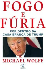 Cover of Fogo e Fúria