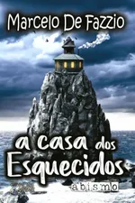 Cover of A Casa dos Esquecidos