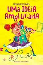 Cover of Uma Ideia Amalucada