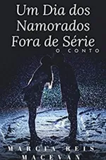 Cover of Um Dia dos Namorados Fora de Série