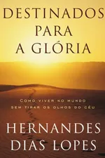 Cover of Destinados para a glória