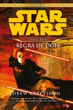 Cover of Star Wars: Darth Bane - Regra de Dois