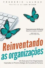 Capa de Reinventando as Organizações