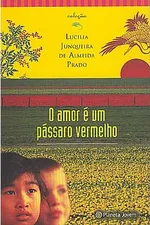 Cover of O amor é como um pássaro vermelho