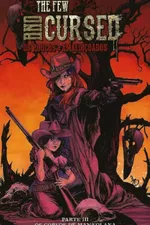 Cover of The Few And Cursed #3