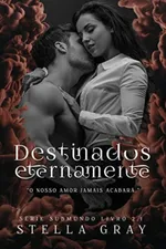 Cover of Destinados Eternamente