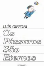 Cover of Os pássaros são eternos