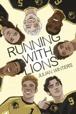 Cover of Running with Lions