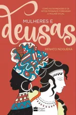 Cover of Mulheres e Deusas