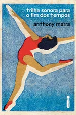 Cover of Trilha sonora para o fim dos tempos