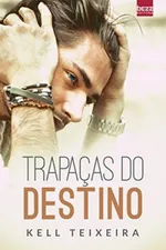 Cover of Trapaças do destino