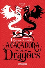 Cover of A Caçadora de Dragões