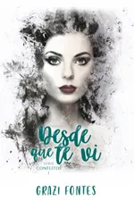 Cover of Desde Que Te Vi