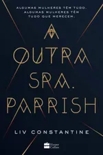 Cover of A outra Sra. Parrish
