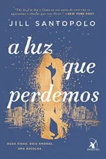 Cover of A Luz Que Perdemos