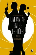 Cover of Um Jantar entre Espiões