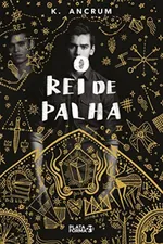 Cover of O Rei de Palha