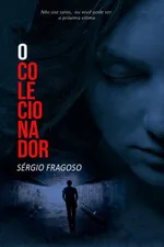 Cover of O colecionador