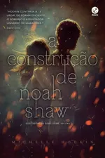 Cover of A Construção de Noah Shaw