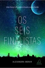 Cover of Os Seis Finalistas
