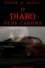 Cover of O diabo pede carona