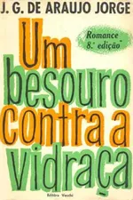 Cover of Um besouro contra a vidraça
