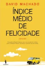 Cover of Índice Médio de Felicidade