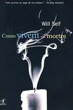 Cover of Como Vivem os Mortos