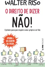 Cover of O Direito de Dizer Não! - Bolso: 1278