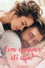 Cover of Como chegamos até aqui?