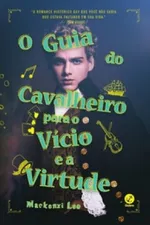 Cover of O Guia do Cavalheiro Para o Vício e a Virtude