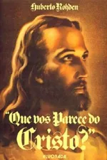 Cover of Que vos Parece do Cristo?