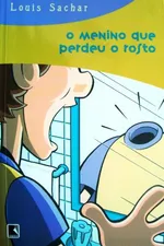 Cover of O Menino Que Perdeu o Rosto