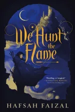 Cover of We Hunt the Flame