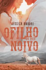 Cover of O filho do meu noivo