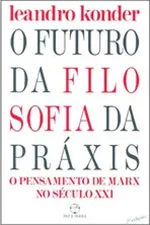 Cover of O Futuro da Filosofia de Práxis