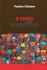 Cover of O canto dos escravizados