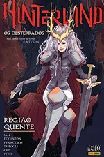 Cover of Hinterkind - Os Desterrados, Vol. 3: Região Quente