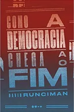 Capa de Como a democracia chega ao fim