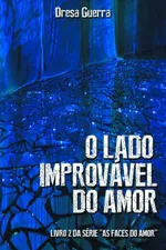 Cover of O lado improvável do amor