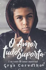 Cover of O AMOR TUDO SUPORTA