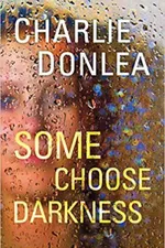 Cover of Some Choose Darkness