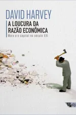 Cover of A loucura da razão econômica