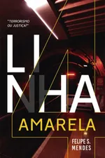 Cover of Linha 4 Amarela