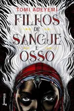 Cover of Filhos de sangue e osso