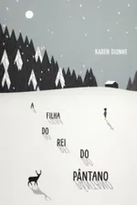 Cover of A Filha do Rei do Pântano