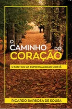 Cover of O caminho do coração
