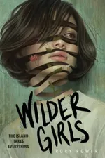 Cover of Wilder Girls